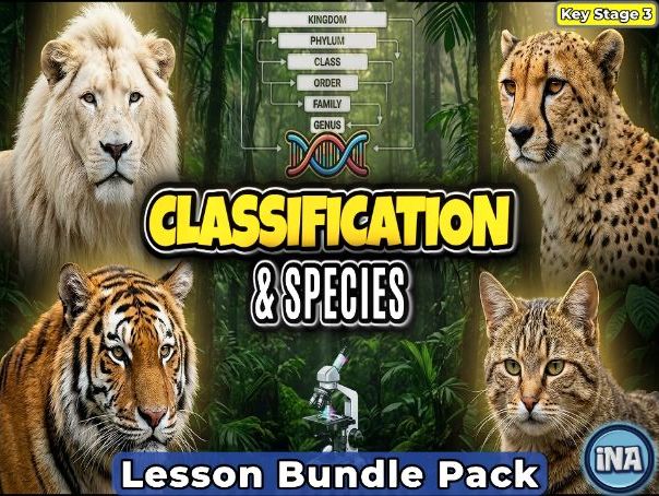 Classification and Species - Complete KS3 Biology Lesson Pack