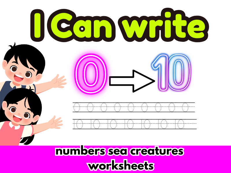 I Can Write Numbers 0-10: Sea Creatures Tracing Worksheets