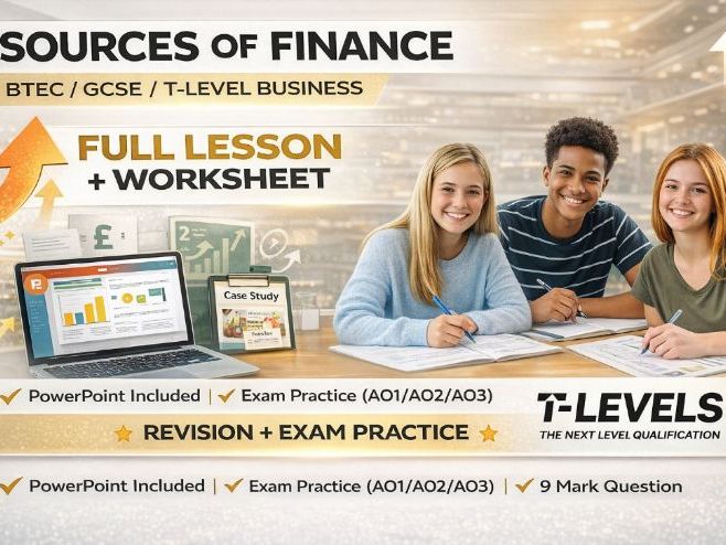 Sources of Finance (4.3) – T Level Lesson | Full Pack
