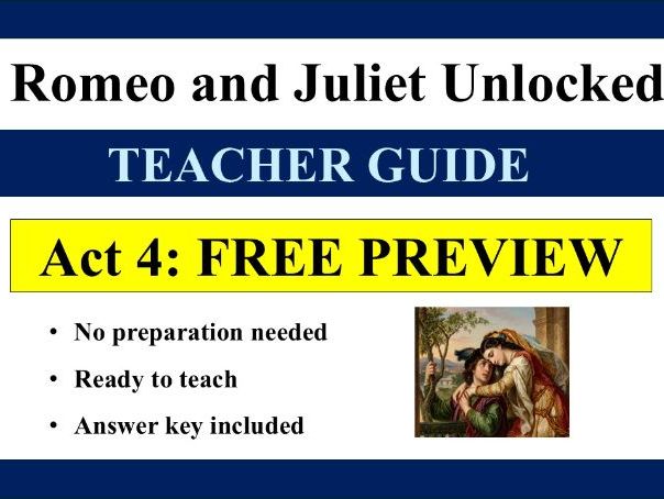 Romeo and Juliet Unlocked – Teacher Guide | FREE PREVIEW: Act 4 | Ready to Teach