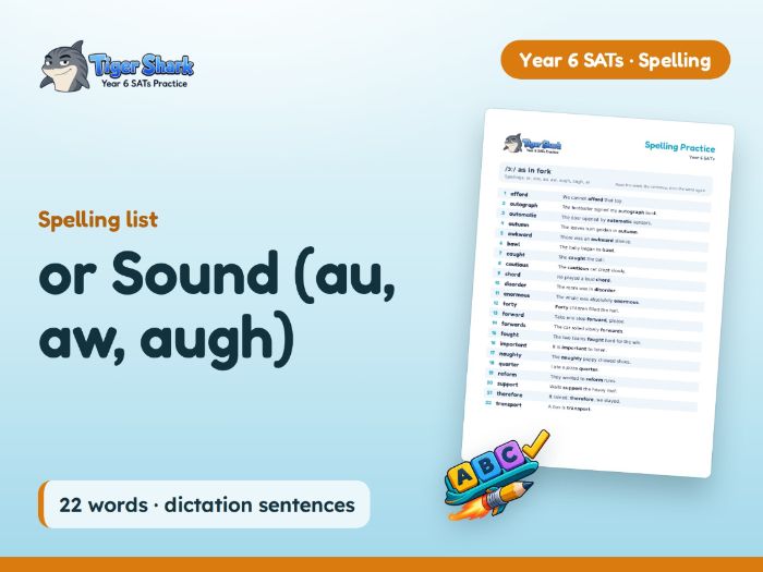 or Sound (au, aw, augh): Year 6 Spelling List