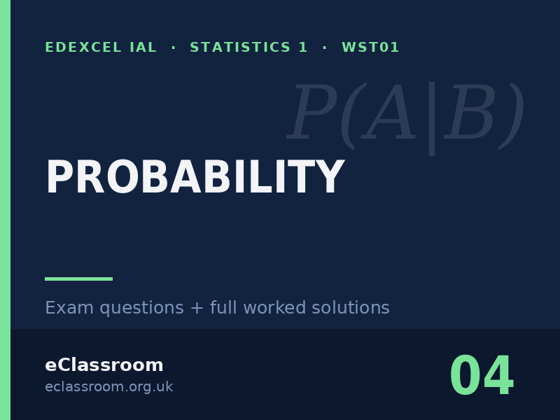 IAL Statistics 1 Probability exam questions