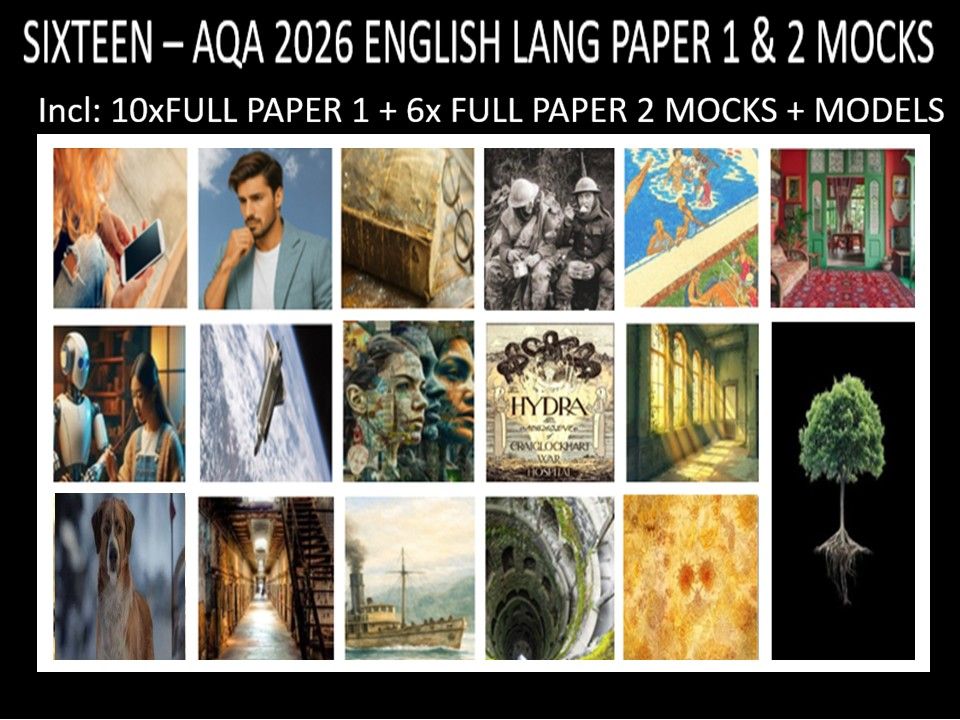 SIXTEEN - AQA PAPER 1 & 2 | 2026 FULL MOCKS | MODELS