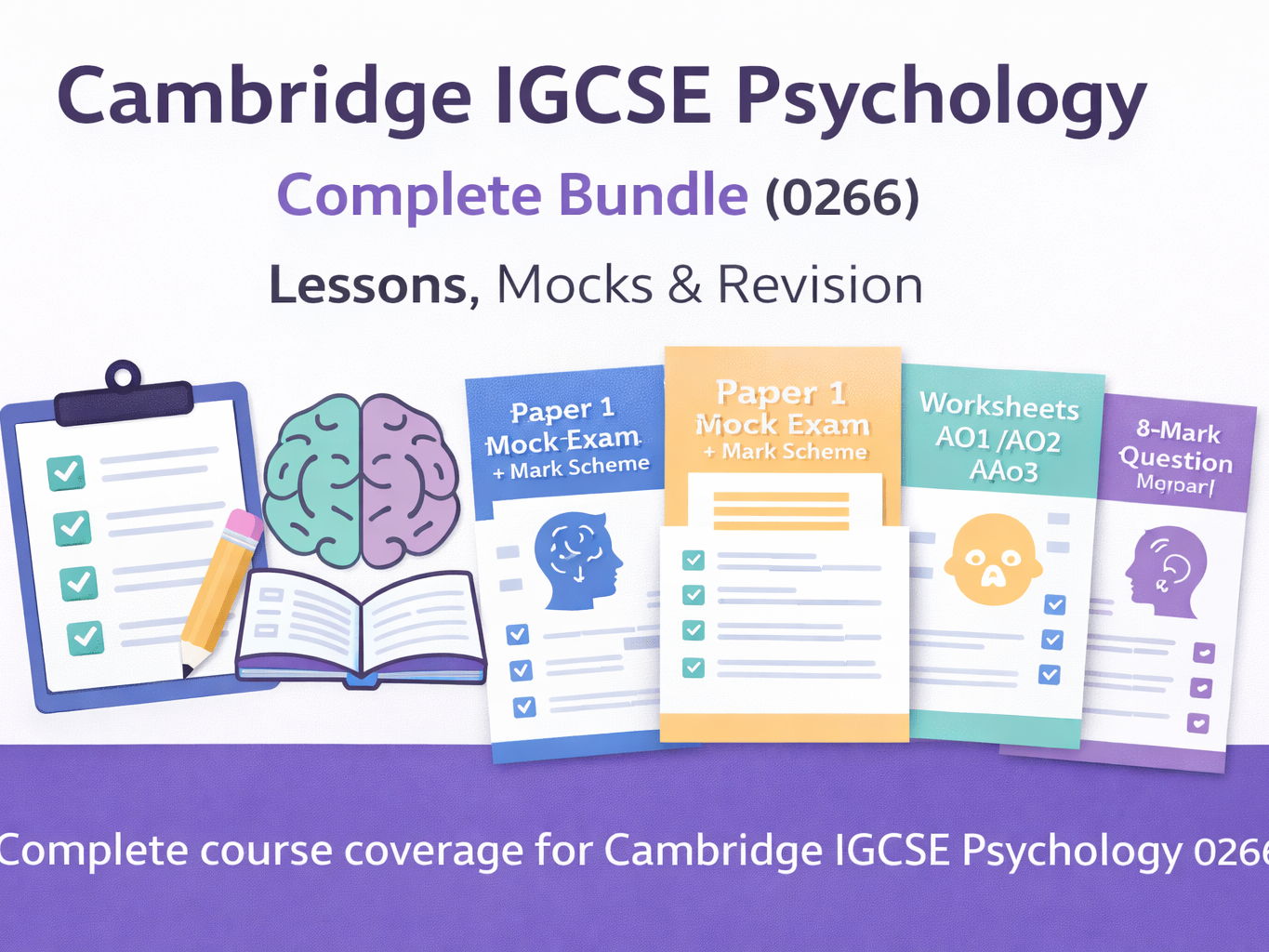 Cambridge IGCSE Psychology Complete Bundle (0266) | Lessons, Mocks & Revision