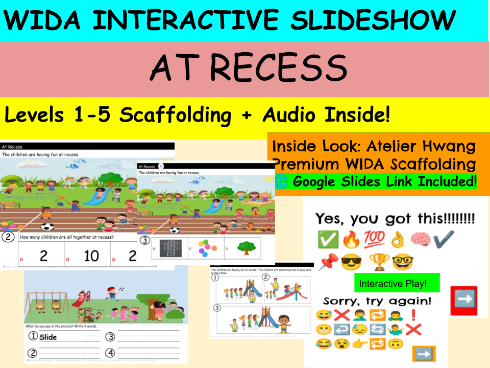 WIDA Grade 1 "At Recess" Interactive slides