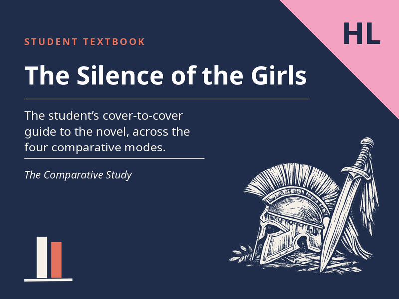 The Silence of the Girls - Student Textbook for the Comparative Study (HL)