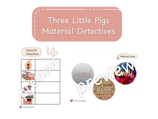 Three Little Pigs Material Detectives