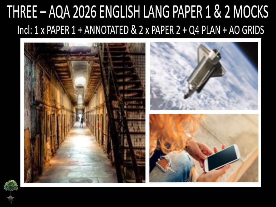 THREE - AQA PAPER 1 & 2 | 2026 FULL MOCKS | ANNOTATED | Q4 PLAN | AO GRIDS