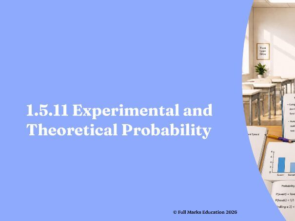 IB Maths MYP Year 1, Unit 5 - 1.5.11 Experimental and Theoretical Probability