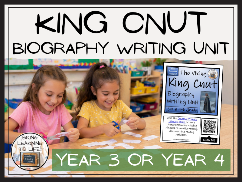 Viking King Cnut Biography Writing Unit | Year 3 or Year 4