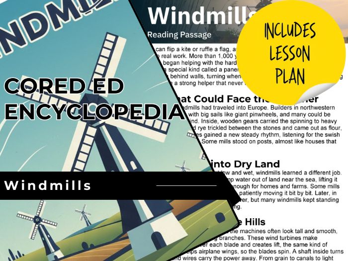 Windmills Reading Comprehension Passage - Cored Ed Encyclopedia