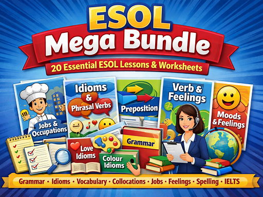 ESOL Mega Skills Bundle – 20 Vocabulary, Grammar, Idioms & Collocations Lessons (Worksheets + PPTs)