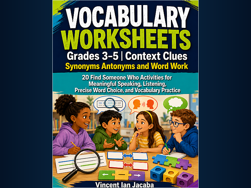 Vocabulary Worksheets Grades 3–5 | Context Clues, Synonyms, Antonyms & Word Work Activities