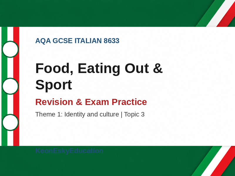 AQA GCSE Italian – Food, Eating Out & Sport