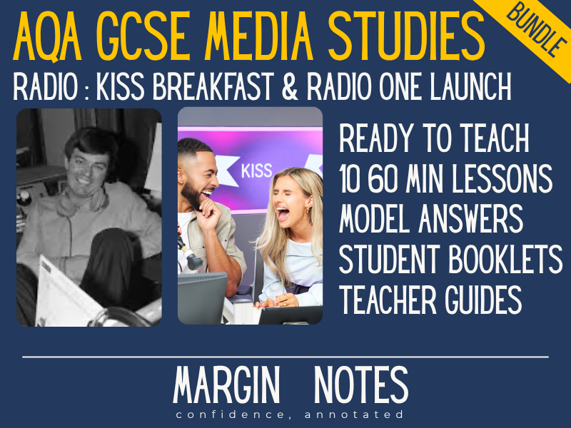 AQA GCSE Media Studies (8572) Radio CSP Bundle | Radio 1 Launch Day + Kiss Breakfast | Paper 1