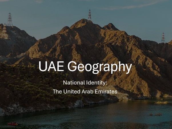 UAE National Identity Activities – Geography & Sustainability