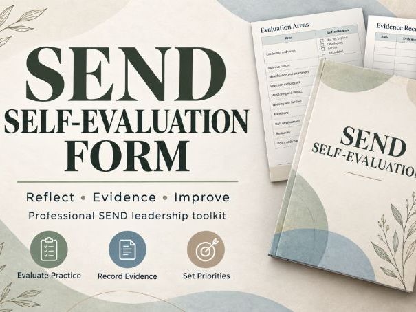 SEND Self-Evaluation Form | SENCO SEF, Evidence Review and School Improvement Toolkit