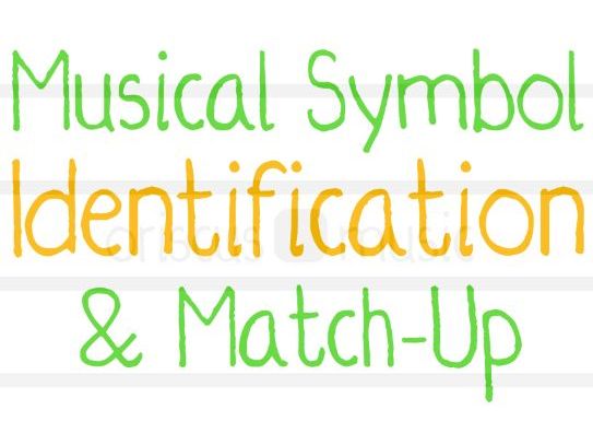 Musical Symbol Identification and Match-Up Quiz Worksheet Pack