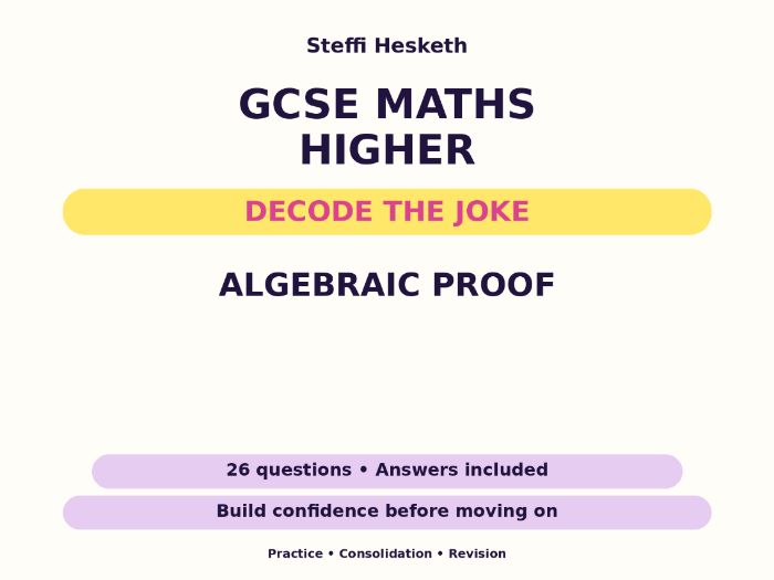 Algebraic Proof | GCSE Decode the Joke + Answers