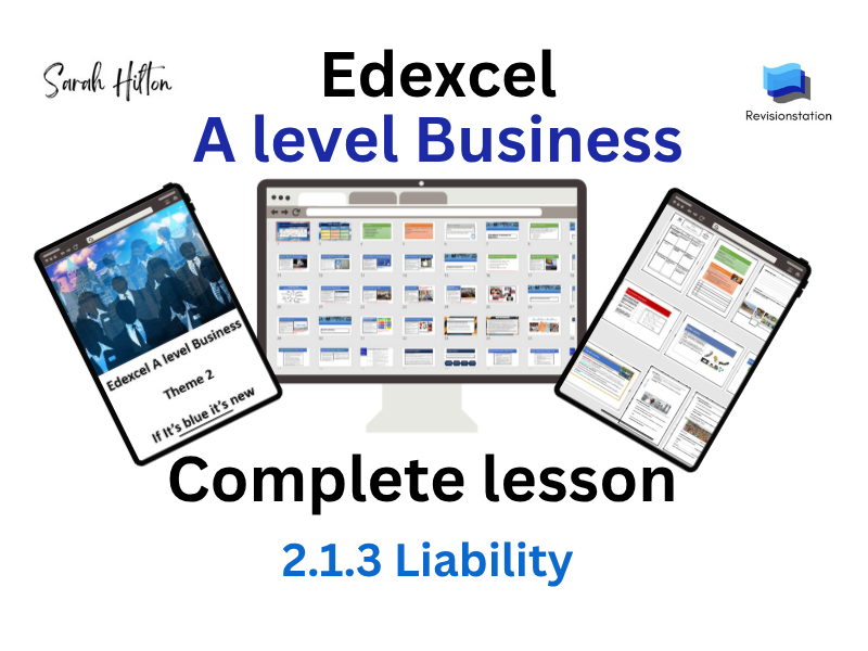 Edexcel A Level Business 2.1.3 Liability (complete lesson) 213