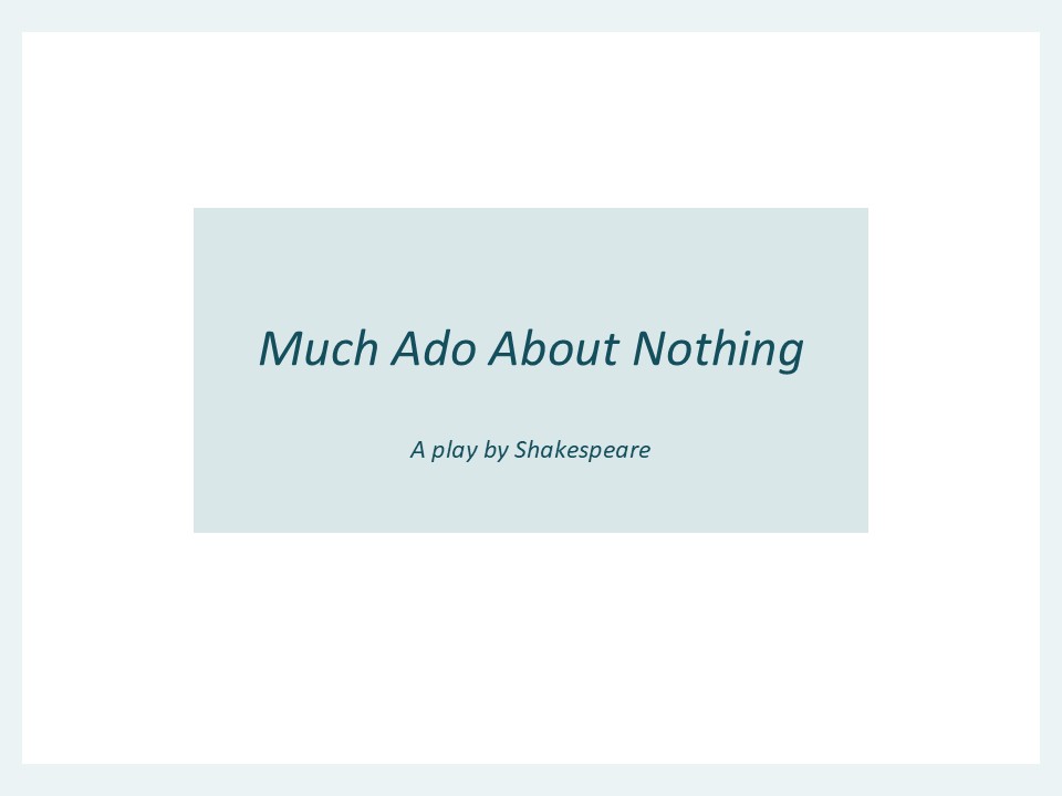Much Ado About Nothing SOW Y9