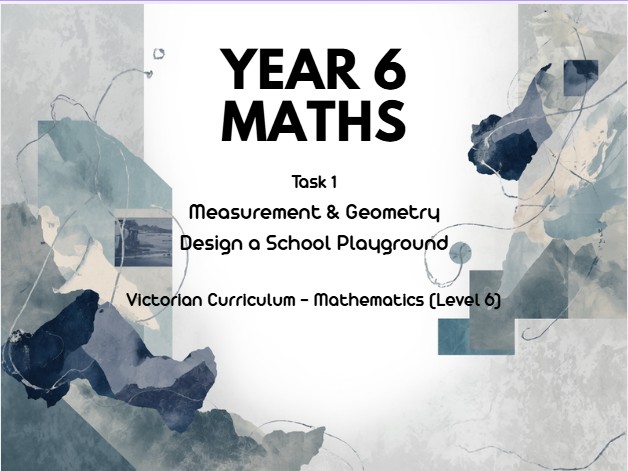 Year 6 Maths Rich Task – Playground Design
