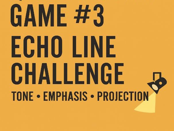 Drama Game – Echo Line Challenge (Tone • Emphasis • Projection)