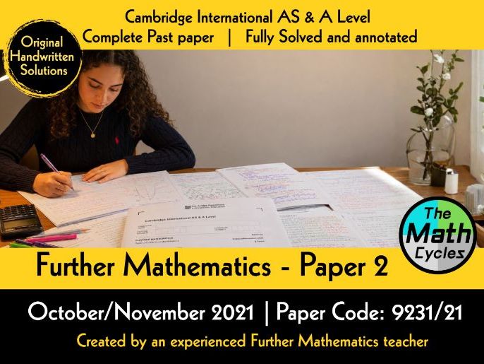 A Level Further Math 9231/21: Pure 2- October/November 2021 - Color-Coded Solutions