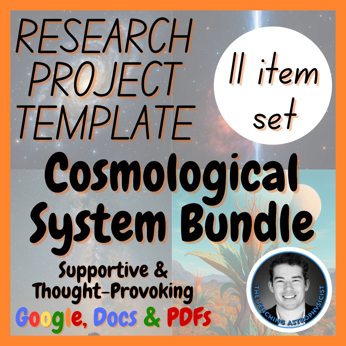 Cosmological | 11 Science Research Project Templates | Astro Set UPDATED