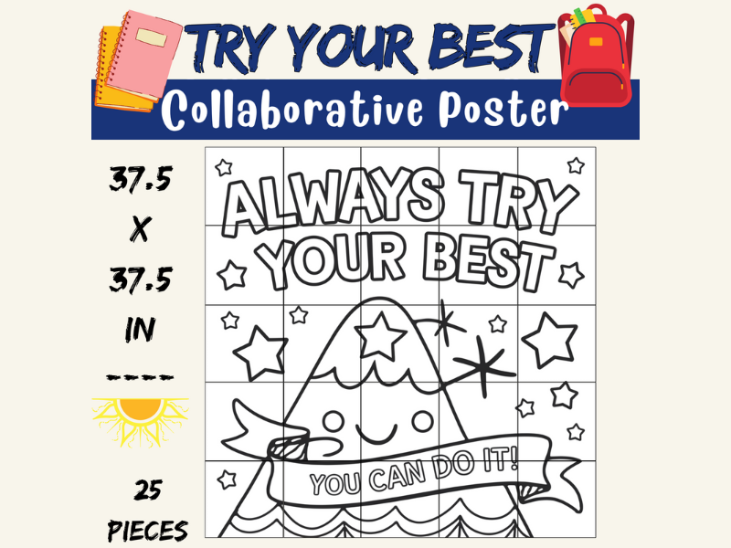 Always Try Your Best Collaborative Poster – First Week of School Coloring Pages
