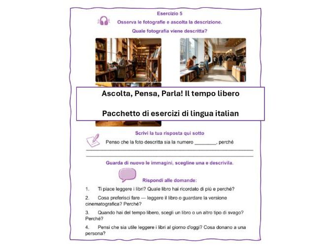 Ascolta, Pensa, Parla! Il tempo libero — Pacchetto di esercizi di lingua italiana