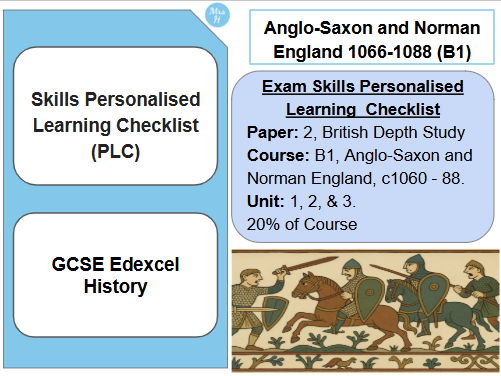 Skills Personalised Learning Checklist Edexcel GCSE History - Anglo-Saxon and Norman England (B1)
