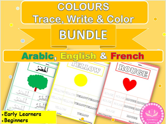 Colors Worksheets Bundle - Arabic, English, & French- Trace, Write, & Color - for Beginners