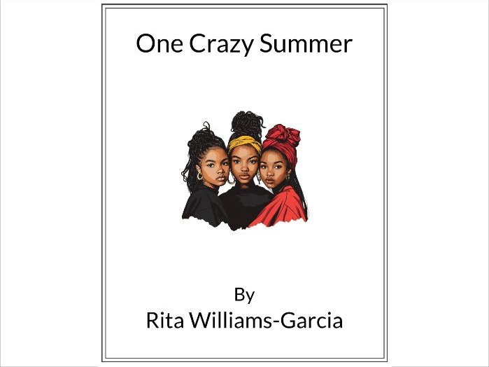 One Crazy Summer by Rita Williams-Garcia - (Lesson Plan)