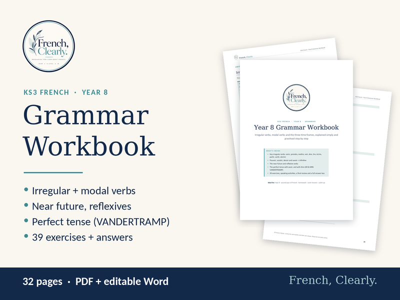 KS3 French Year 8 Grammar Workbook – Irregular Verbs, Near Future & Perfect Tense
