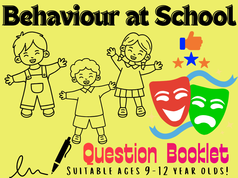 The Big Behaviour at School Question Booklet: Reflect, Answer, Grow!