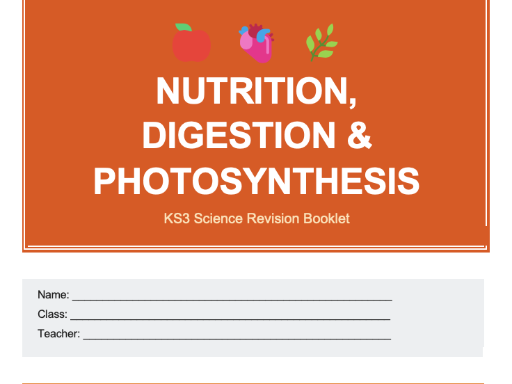 KS3 Nutrition, Digestion and Photosynthesis Booklet