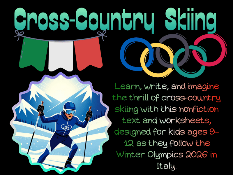 Cross Country Skiing for Kids: Nonfiction Text & Worksheets Winter Olympics 2026