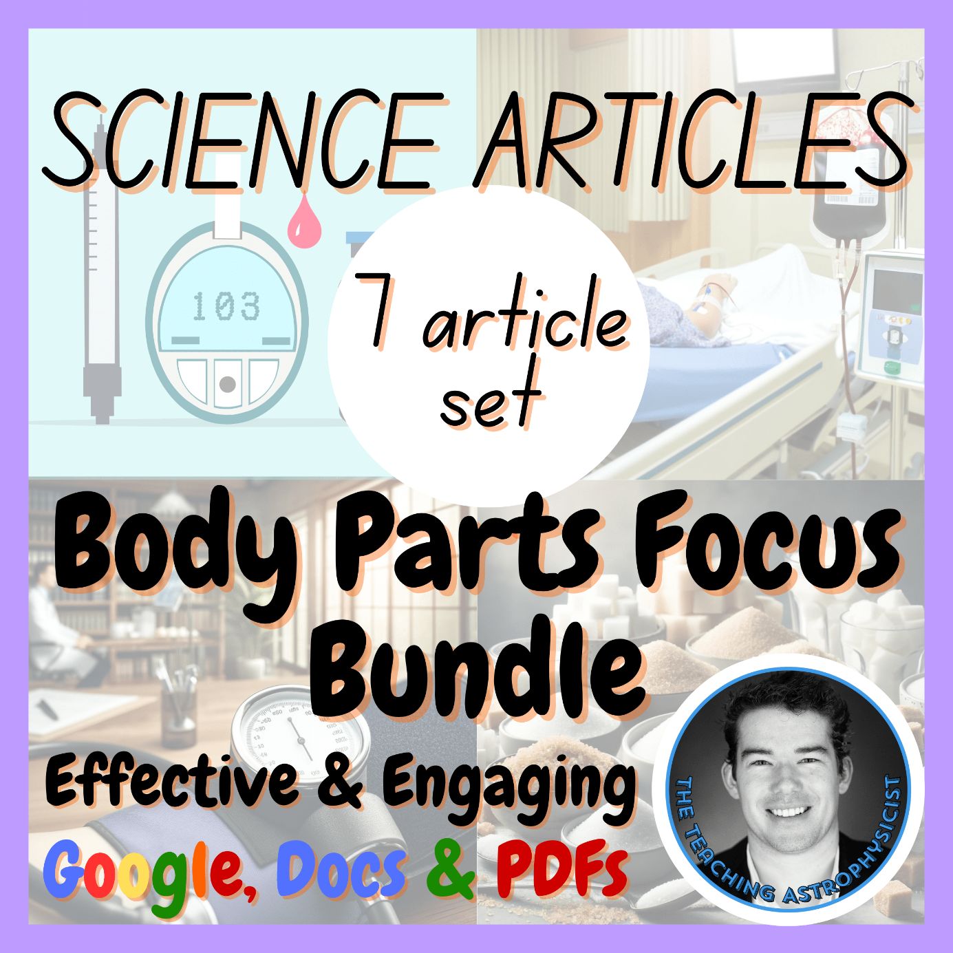 Body Parts Focus | 7 Health Science Reading Comprehension Passages & Questions