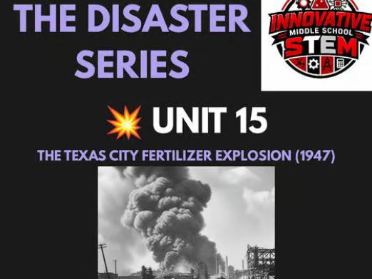 Texas City Disaster STEM Case Study