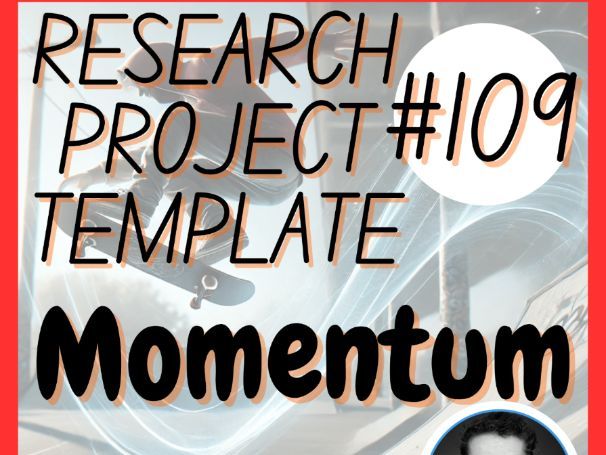 Momentum | Physics Research Project Template MS-PS2-1 HS-PS2-2 | Digital + Print