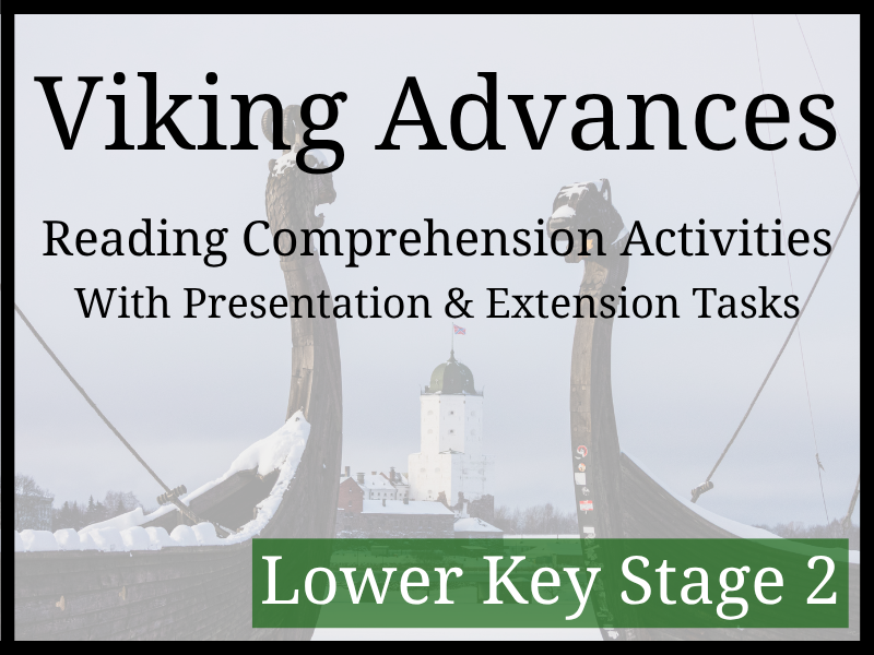 Viking Advancements Reading Comprehension Activities | Year 3 & Year 4 | LKS2