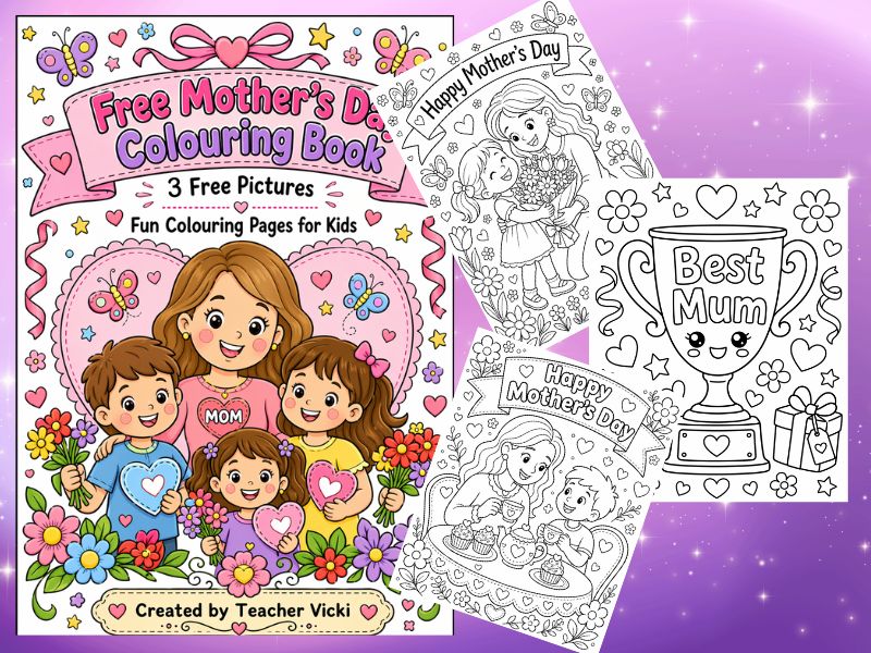 Free Mother’s Day Colouring Pages for Kids | 3 Printable Mother’s Day Activities