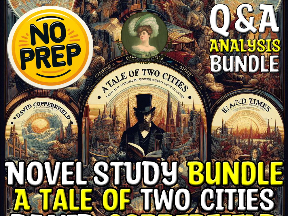 A Tale of Two Cities & David Copperfield & Hard Times Q&A Analysis Bundle