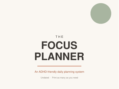 The Focus Planner | ADHD-Friendly Daily Planner & Executive Function Workbook (Printable PDF)