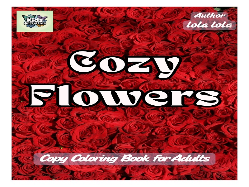 Cozy Flowers Copy Coloring Book