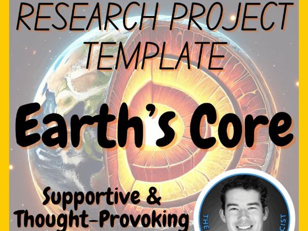 Earth's Core | Earth Science Research Project Template | Digital + Print + HTML