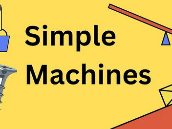 Exploring Simple Machines