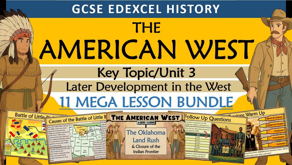 American West - Unit 3 Bundle - GCSE History Edexcel