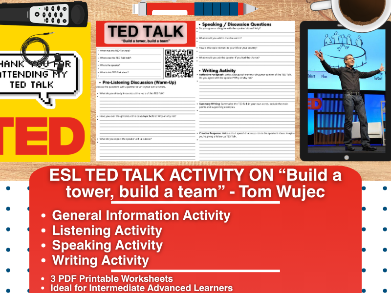 ESL TED Talk Activity Worksheets - Build a Tower, Build a Team - Tom Wujec